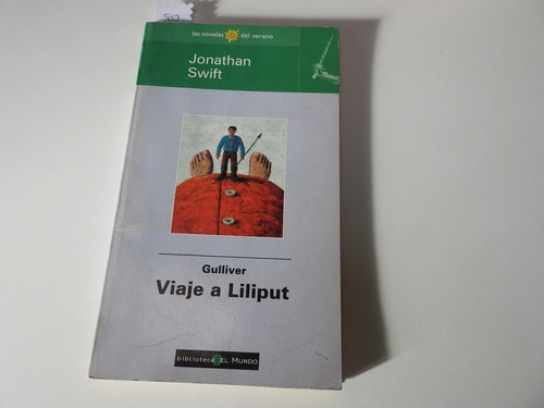 Gulliver. Viaje A Liliput. Jonathan Swift - L551 