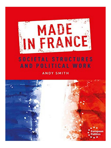 Made In France - Andy Smith. Eb19