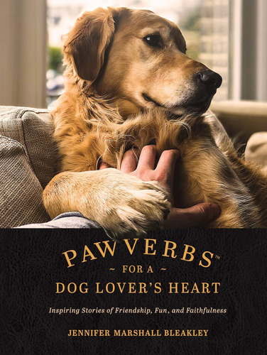 Libro Pawverbs For A Dog Lovers Heart-inglés