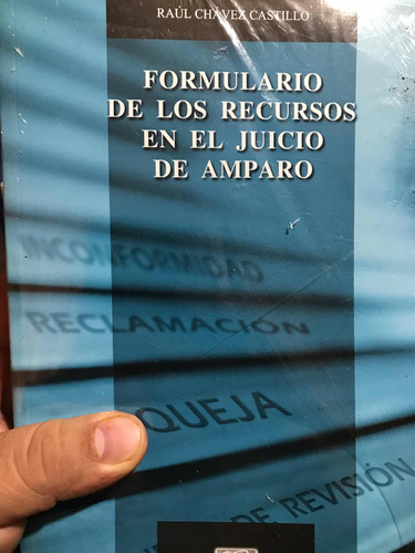 Formulario De Los Recursos En El Juicio De Amparo