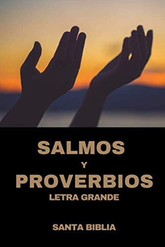 Salmos Y Proverbios