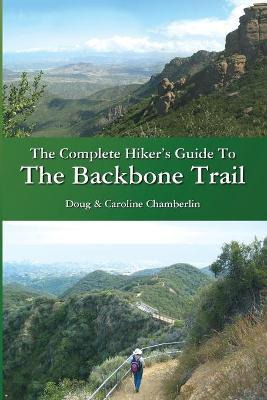 Libro The Complete Hiker's Guide To The Backbone Trail - ...