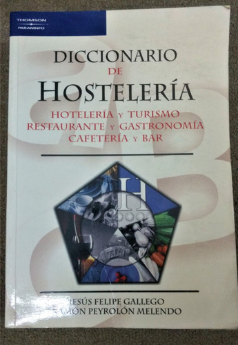 Diccionario De Hostelería - Gallego, Melendo
