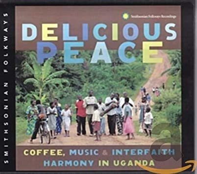 Delicious Peace: Coffee Music & Interfaith / Var Delicious P