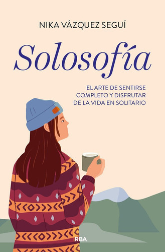 Solosofia, De Vazquez Segui, Nika. Editorial Rba Libros, Tapa Blanda En Español