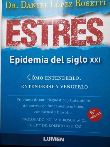 Estres Epidemia Del Siglo Xxi Lopez Rosetti 6 Edicion