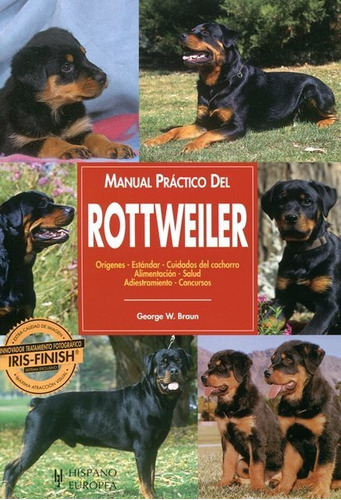 Manual Práctico Del Rottweiler, Braun, Hispano Europea