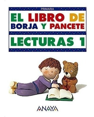 El Libro De Borja Y Pancete., De Anaya Educación. Editorial Grupo Anaya Educacion, Tapa Blanda En Español