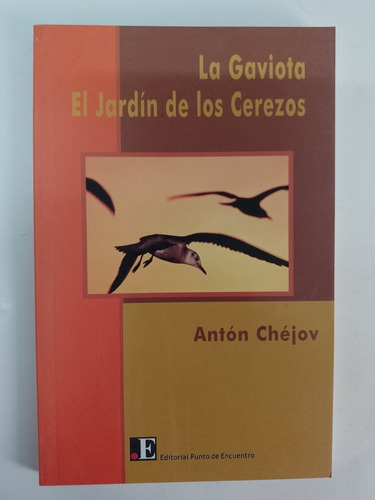 La Gaviota El Jardín De Los Cerezos Edit. Punto De Encuentro