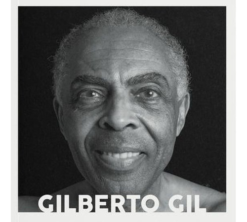 Gilberto Gil - Cuadernos De Música, De Álvaro Rufiner. Editorial Tucán Ediciones, Tapa Blanda En Español, 2023