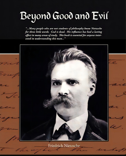 Beyond Good And Evil, De Friedrich Wilhelm Nietzsche. Editorial Book Jungle, Tapa Blanda En Inglés