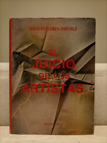 Libro. El Juicio De Los Artistas 