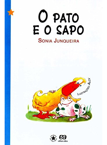 Libro O Pato E O Sapo De Junqueira Sônia Atica - Paradidatic