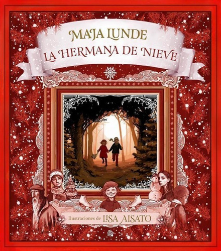 Libro: La Hermana De Nieve. Lunde, Maja/aisato, Lisa. B De B
