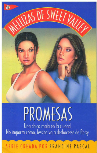 Promesas. Mellizas De Sweet Valley, de William, Kate. Editorial Emecé en español