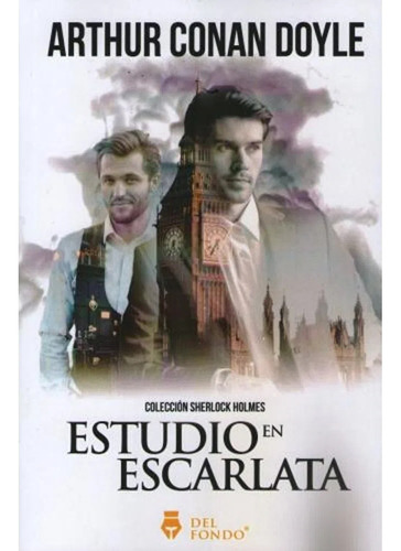 Estudio En Escarlata - Sir Arthur Conan Doyle