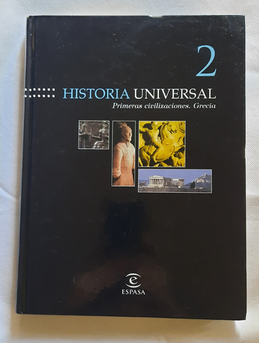 Historia Universal Primeras Civilizaciones Grecia Espasa 