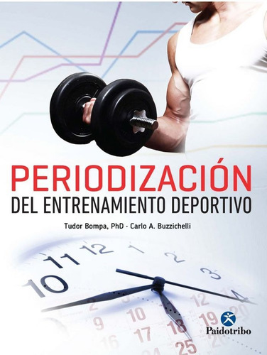 Libro Periodización Del Entrenamiento Deportivo - Paidotribo