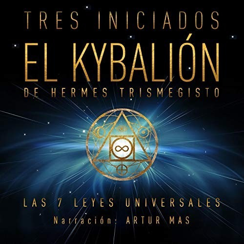 El Kybalión - 3 Iniciados - Audio Libro - Voz Humana - Mp3 (Usado)