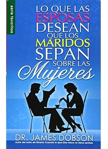 Lo Que Las Esposas Desean Que Los Mares Sepan Sobre Las Muje