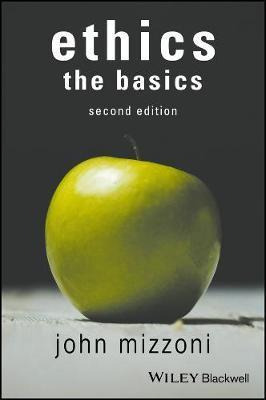 Libro Ethics: The Basics, 2nd Edition - John Mizzoni