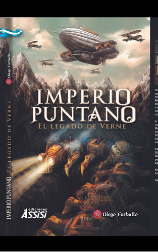 Imagen 1 de 5 de Imperio Puntano. Libro 2 De La Saga Argentuvm. Steampunk