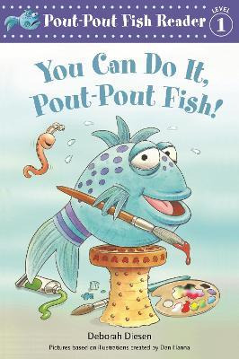 Libro You Can Do It, Pout-pout Fish! - Deborah Diesen