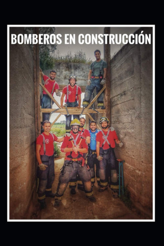 Libro: Construcción: Oposición Bombero (spanish Edition)