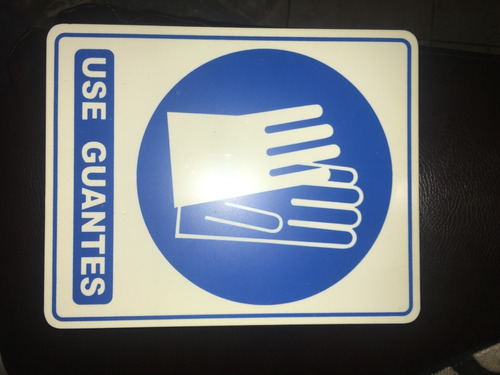 Señalizacion Use Guantes 