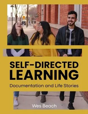 Libro Self-directed Learning - Wes Beach