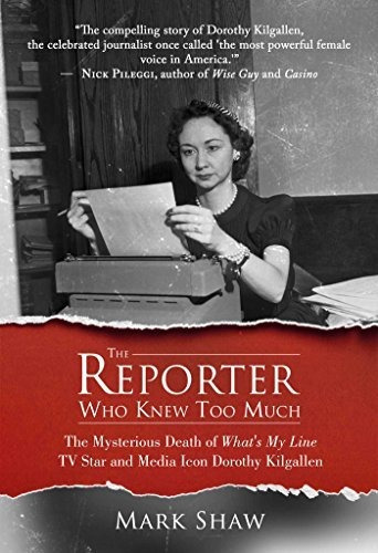 Book : The Reporter Who Knew Too Much The Mysterious Death.