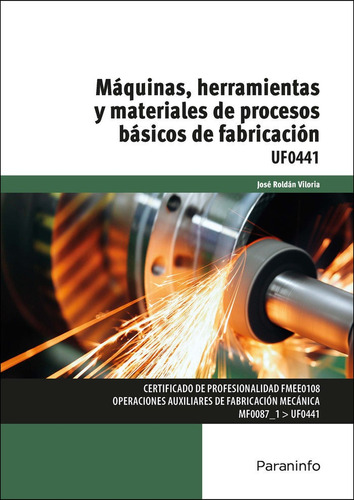 Libro Maquinas Herramientas Y Materiales De Pro - Roldan ...