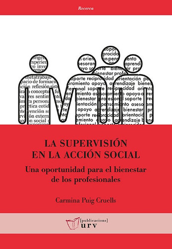 La Supervisiãâ³n En La Acciãâ³n Social, De Puig Cruells, Carmina. Editorial Publicacions Urv, Tapa Blanda En Español