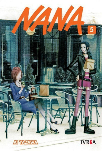 Imagen 1 de 4 de Manga, Nana Vol. 5 / Ai Yazawa - Ivrea