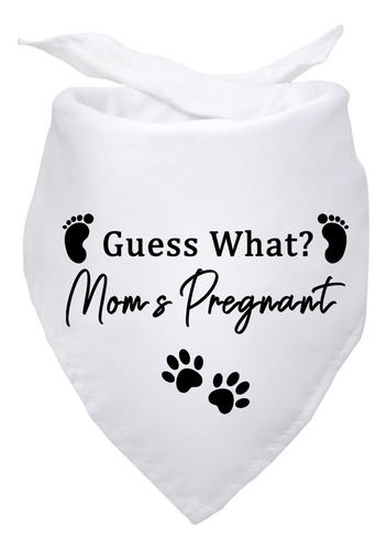 What Mom Is Pregnant Pregnancy Announcement Dog Banda.