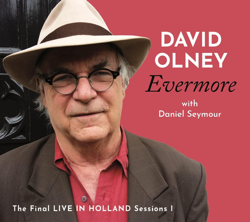 Cd: Evermore: The Final Live In Holland Sessions I