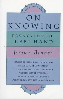Libro On Knowing - Jerome Bruner