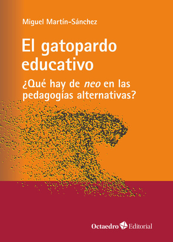 Libro El Gatopardo Educativo - Marrtin Sanchez, Miguel