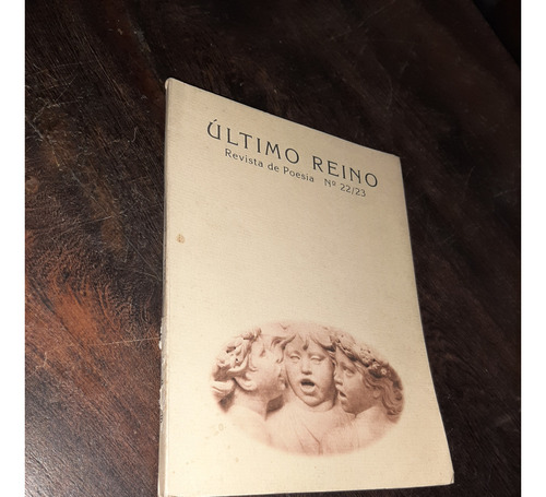 Revista De Poesía Último Reino Nro 22/ 23 Olga Orozco 1994