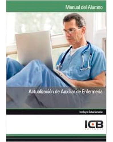 Actualización De Auxiliar De Enfermería Icb