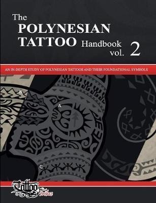 The Polynesian Tattoo Handbook Vol.2 - Roberto Gemori (pa...