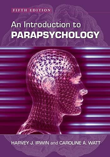 Book : An Introduction To Parapsychology, 5th Ed. - Harvey.