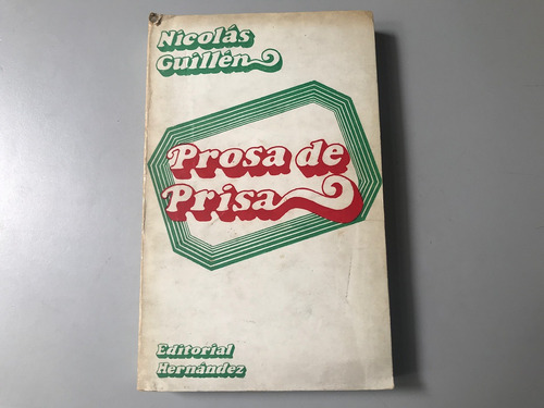 Prosa De Prisa - Nicolás Guillén