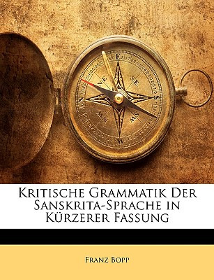 Libro Kritische Grammatik Der Sanskrita-sprache In K Rzer...