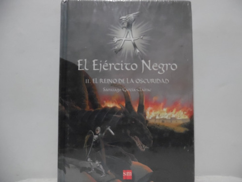 El Ejército Negro / Santiago Garcia Clairac / Sm