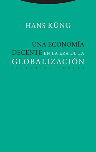 Libro Una Economía Decente En La Era De La Globalización De