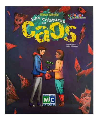 Las Criaturas Del Caos 2017 Mc Editores 71 Paginas