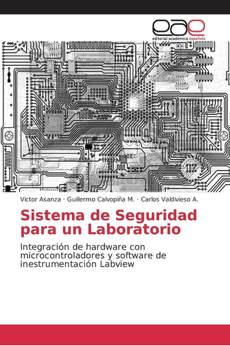 Libro: Sistema Seguridad Un Laboratorio: Integración