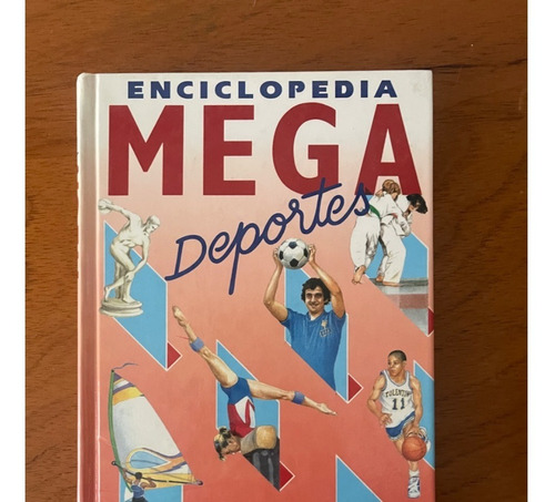 Enciclopedia Mega Deportes. Larousse