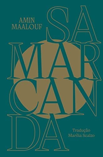 Livro: Samarcanda - Amin Maalouf